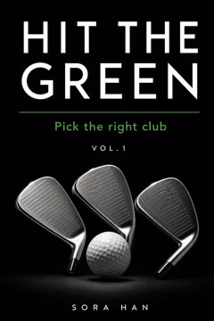 HIT THE GREEN — Vol. I cover